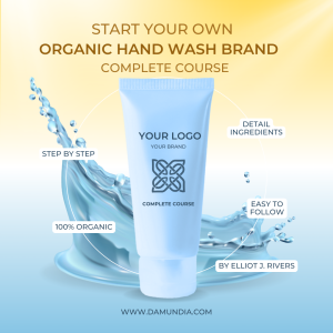 Start Your Own Organic Hand Wash Brand from Home