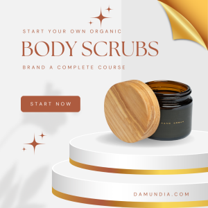 Start Your Own Organic Body Scrubs Brand
