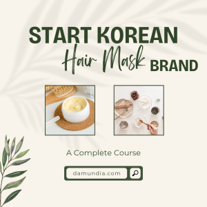 Start Korean Hair Mask Brand from Home