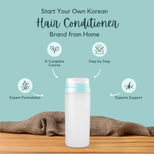 Start Korean Hair Conditioner Brand from Home